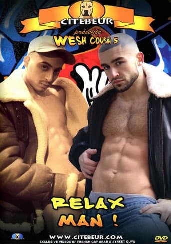 Wesh Cousin 5 : Relax Man ! poster