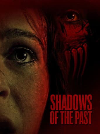 Shadows Of The Past poster