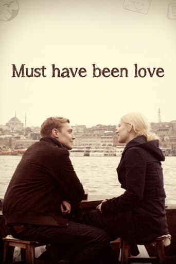 Must Have Been Love poster