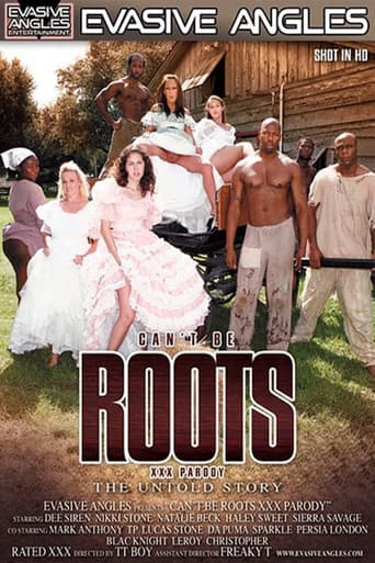 Can't Be Roots XXX Parody: The Untold Story poster