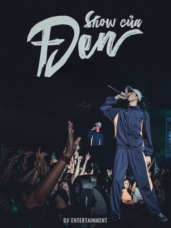 Show Của Đen poster