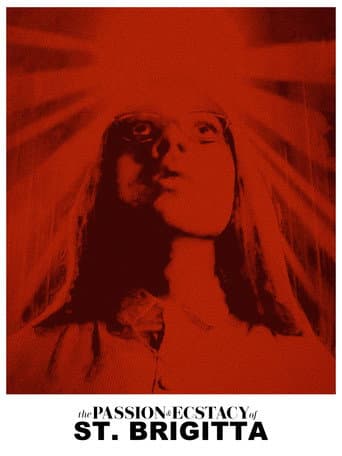 The Passion & Ecstacy of St. Brigitta poster
