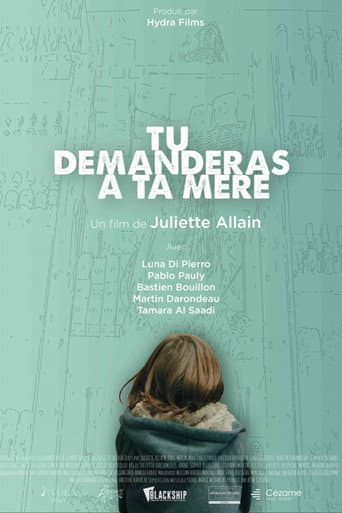 Tu demanderas à ta mère poster