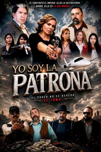 Yo Soy La Patrona poster