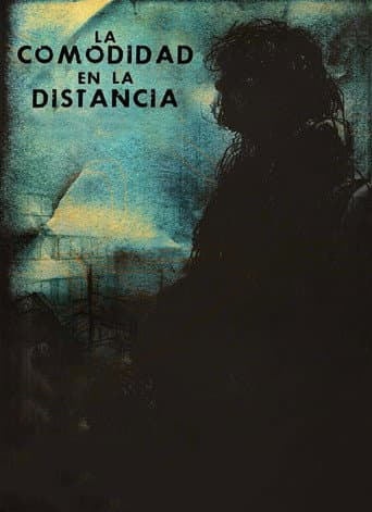 The Comfort in the Distance poster