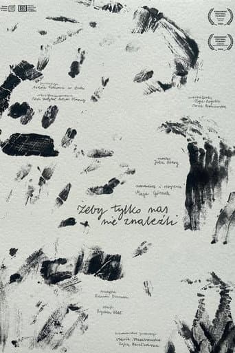 As Long As They Don’t Find Us poster