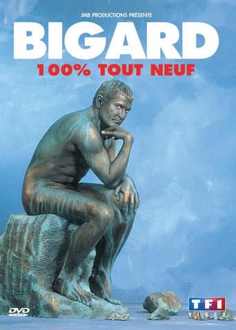 Bigard : 100% Tout neuf poster