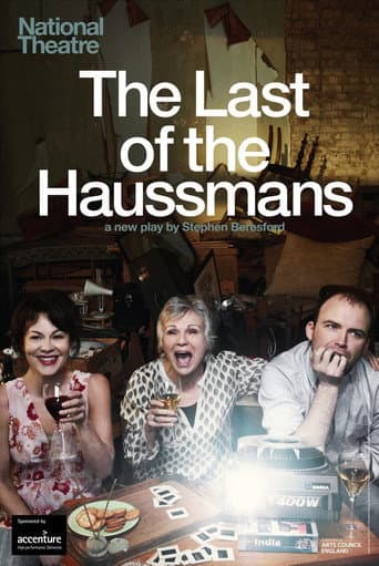 National Theatre Live: The Last of the Haussmans poster