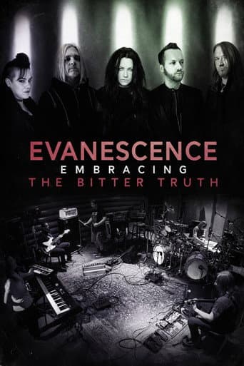 Evanescence: Embracing the Bitter Truth poster