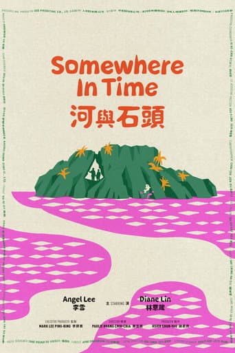 Somewhere in Time, River and Stone poster