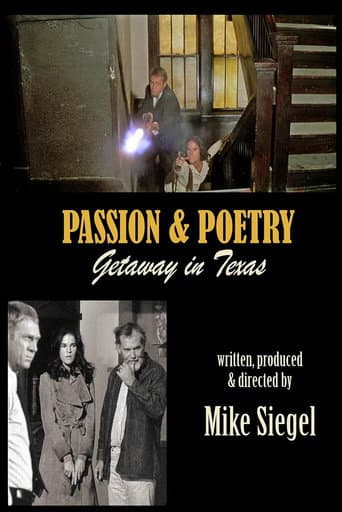 Passion & Poetry: Getaway in Texas poster