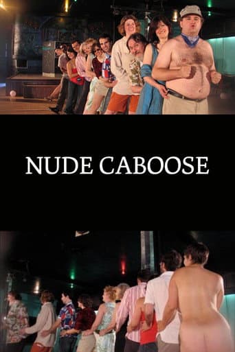 Nude Caboose poster