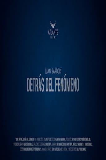 Juan Sartori: Behind the phenomenon poster