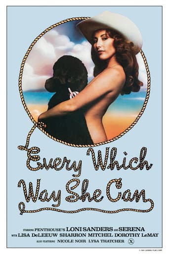 Every Which Way She Can poster