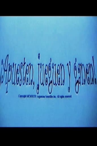 ¡Apuesten, Jueguen y Ganen! poster