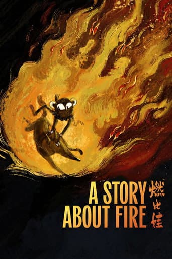 A Story About Fire poster