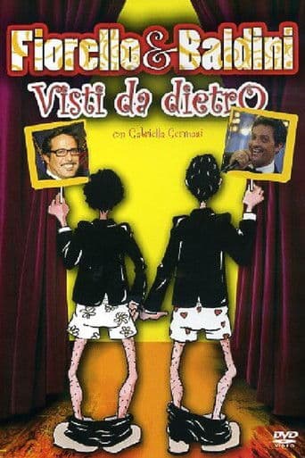Fiorello & Baldini Visti da dietro poster