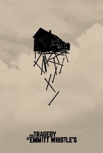 The Tragedy at Emmitt Whistle's poster