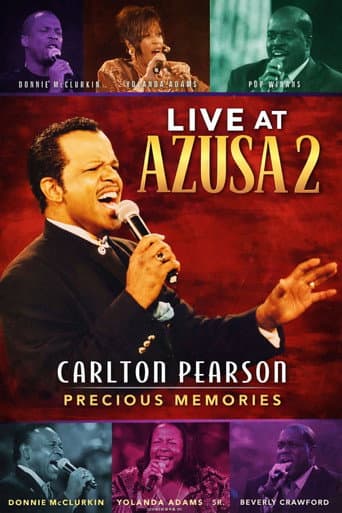 Carlton Pearson - Live at Azusa 2 Precious Memories poster