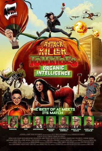 Attack of the Killer Tomatoes: Organic Intelligence poster