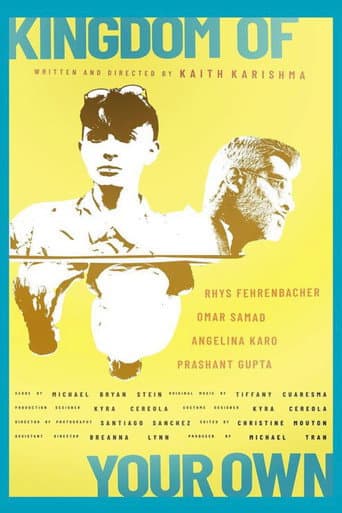 Kingdom Of Your Own poster
