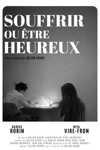 Souffrir ou être heureux poster