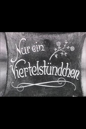 Nur ein Viertelstündchen poster