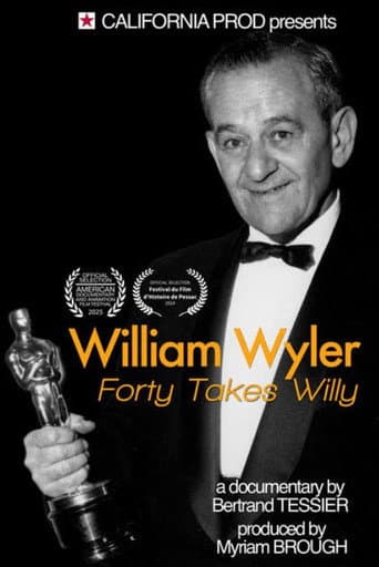 William Wyler: Forty Takes Willy poster