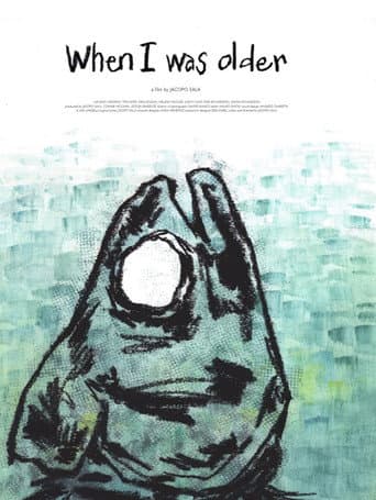 When I Was Older poster