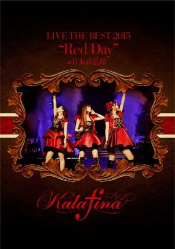 Kalafina Live the Best 2015 "Red Day" at Nippon Budokan poster