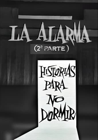 La alarma (2ª parte) poster