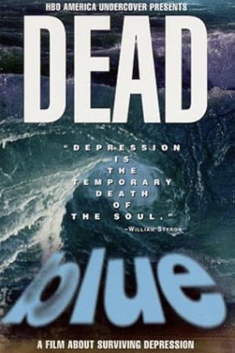 Dead Blue: Surviving Depression poster