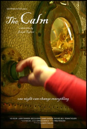 The Calm poster
