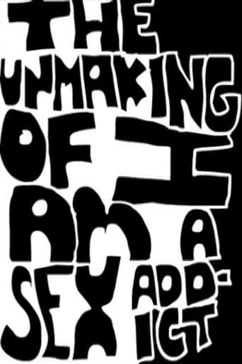 The Unmaking of I Am A Sex Addict poster