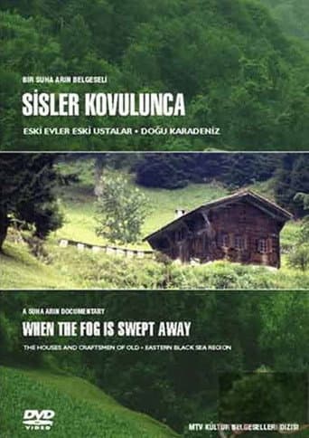 When the Fog Is Swept Away poster
