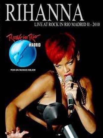 Rihanna: Live at Rock In Rio Madrid poster