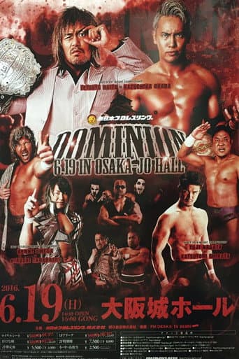 NJPW Dominion 6.19 in Osaka-jo Hall 2016 poster
