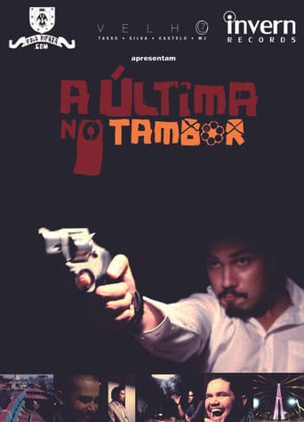 A Última no Tambor poster