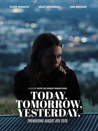 Today, Tomorrow, Yesterday poster