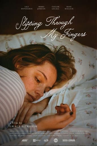 Slipping Through My Fingers poster