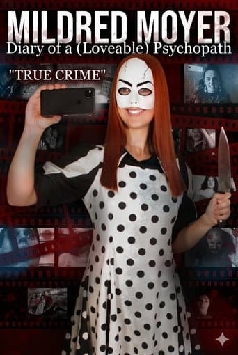 Mildred Moyer: Diary of a (Loveable) Psychopath: True Crime poster
