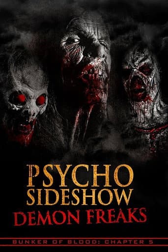 Psycho Sideshow: Demon Freaks poster