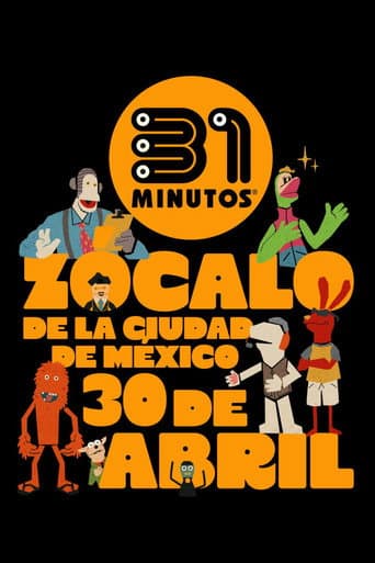 31 Minutos, desde el Zócalo de la Ciudad de México: Yo Nunca Vi Televisión poster