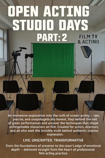 Open Acting Studio Days Part: 2 poster