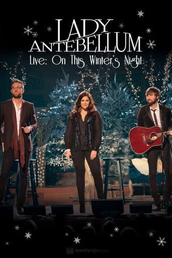 Lady Antebellum Live - On This Winter's Night poster