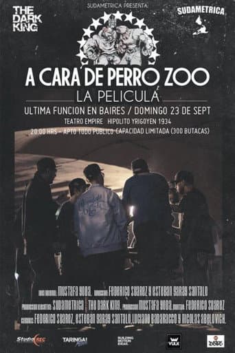 A Cara De Perro Zoo – La Pelicula poster