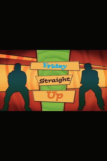 ‘Friday’ Straight Up poster