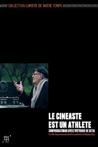 Vittorio De Seta: The Filmmaker Is an Athlete poster