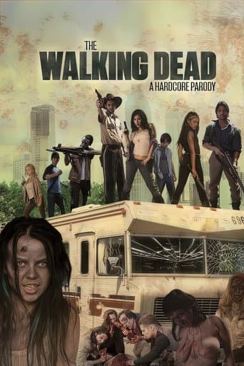 The Walking Dead: A Hardcore Parody poster