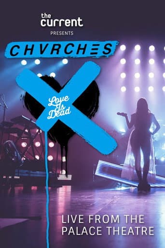 CHVRCHES - Love Is Dead Tour Live poster